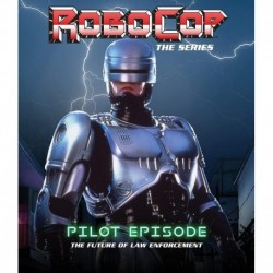 Robocop: The Future of Law Enforcement Parts 1 & 2 TV Movie Series Pilot Episode