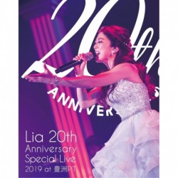 Lia 20th Anniversary Special Live 2019 at ??PIT [Blu-ray]