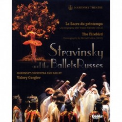 Stravinsky and the Ballets Russes: The Firebird/Le Sacre du Printemps