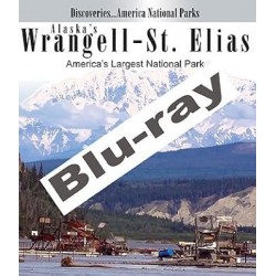 Discoveries...America National Parks: Alaska's Wrangell-St Elias, America's Largest National Park [B